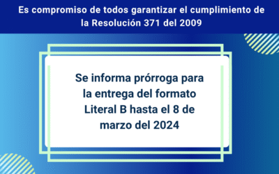 Evita sanciones, se informa prórroga para la entrega del formato Literal B – 8 Marzo 2024